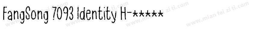 FangSong 7093 Identity H字体转换